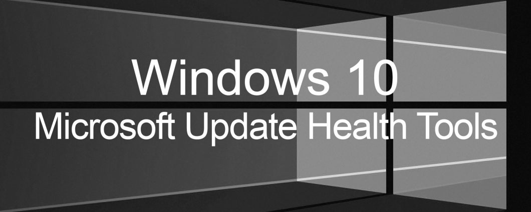 Windows 10- Τι είναι το Microsoft Update Health Tools - Wifinews.gr